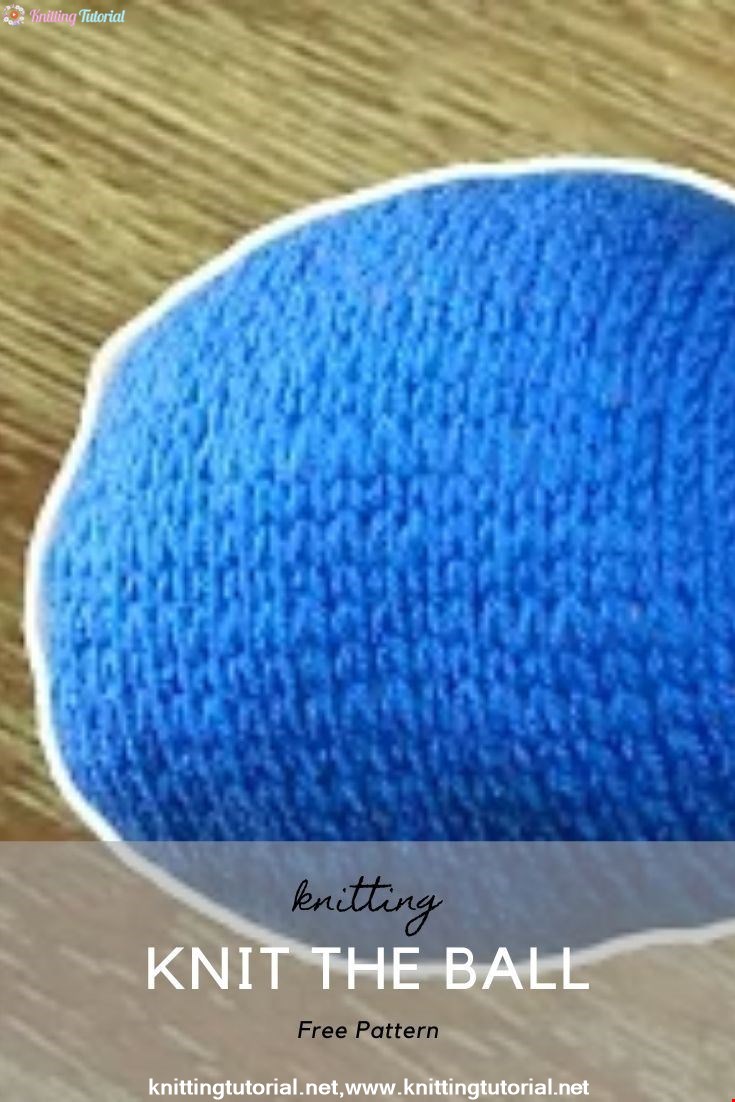 How to "Knit" a Ball for Beginners