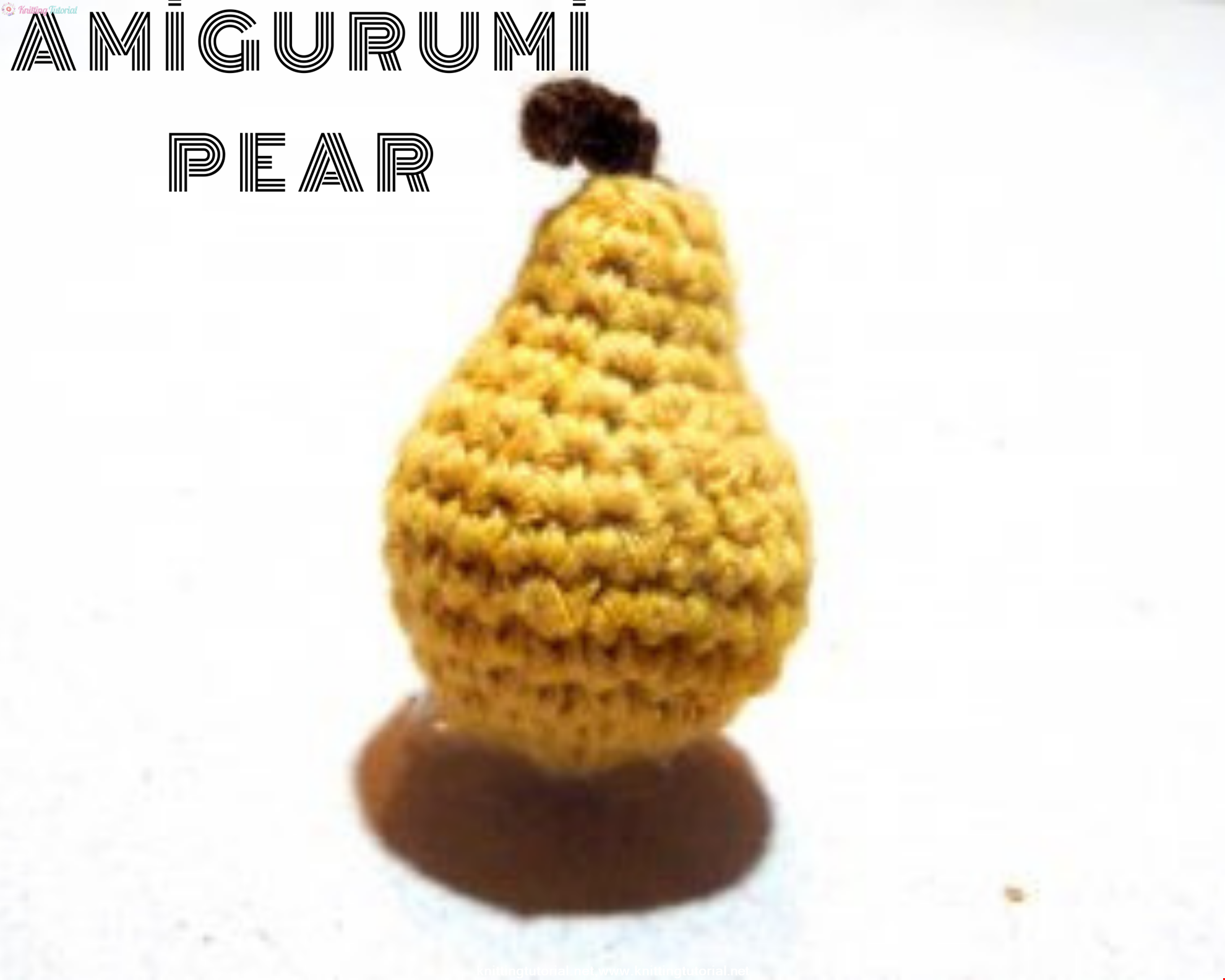 Mini Amigurumi Pear Making and Recipe
